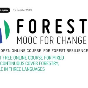 Register now: ForestMoocForChange: the first free online course on Continuous Cover Forestry !