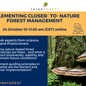 Implementing Closer-to-Nature Forest Management -ThinkForest Webinar Announcement